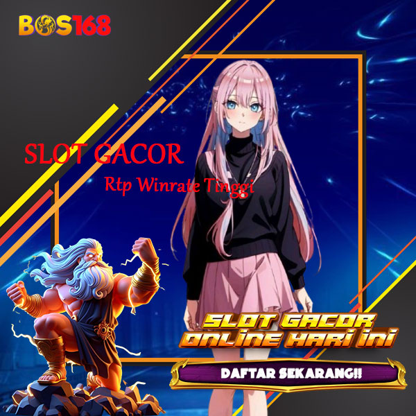 BOS168 : Situs Slot Gacor Rtp Winrate Tinggi Gampang Menang Hari Ini image 1